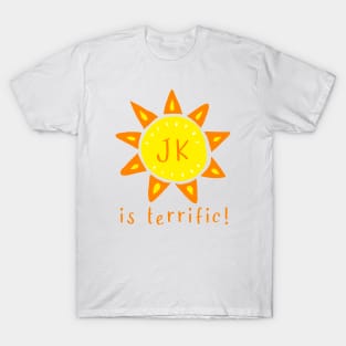 JK / Junior Kindergarten is terrific T-Shirt